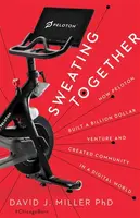 Sweating Together - David J Miller