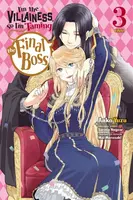 I'm the Villainess, So I'm Taming the Final Boss, Vol. 3 (manga) - Sarasa Nagase, Taylor Engel, Anko Yuzu, Mai Murasaki, Rachel Pierce