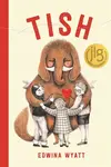 Tish - Edwina Wyatt