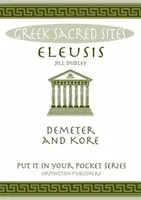 Eleusis - Jill Dudley