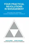 Four Practical Revolutions in Management - David Walden, Shoji Shiba