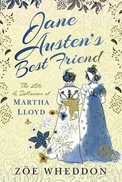 Jane Austen's Best Friend - Zoe Wheddon
