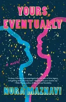 Yours, Eventually - Nura Maznavi