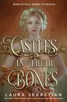 Castles in Their Bones - Laura Sebastianová