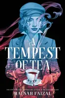 A Tempest of Tea - Hafsah Faizal