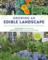 Growing an Edible Landscape - Chiara D'Amore, Gary Pilarchik
