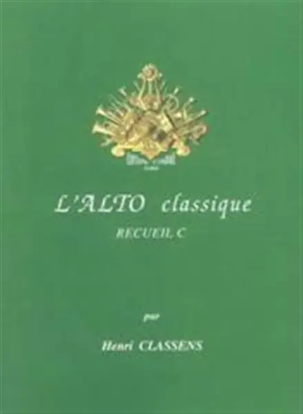 L ALTO CLASSIQUE BOOK C VIOLA & PIANO - HENRI CLASSENS
