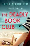 The Deadly Book Club - Lyn Liao Butler