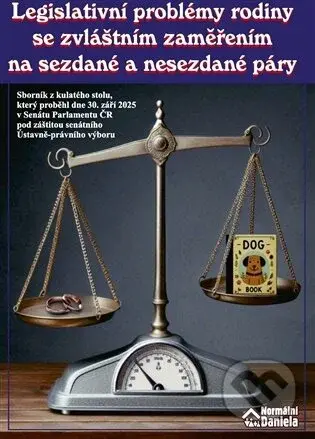 Legislativní problémy rodiny se zvláštním zaměřením na sezdané a nesezdané páry
