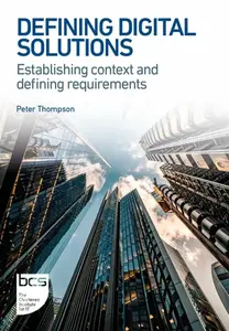 Defining Digital Solutions - Peter Thompson
