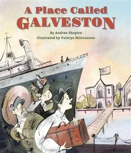 A Place Called Galveston - Andrea Shapiro