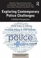 Exploring Contemporary Police Challenges