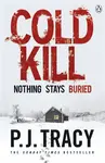 Cold Kill - P.J. Tracy