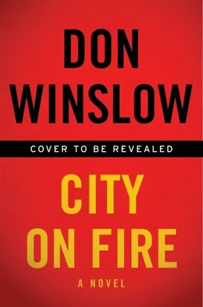 City on Fire - Don Winslow