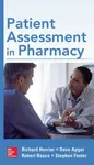 Patient Assessment in Pharmacy - Dave Apgar, Stephan Foster, Robert Boyce, Richard Herrier
