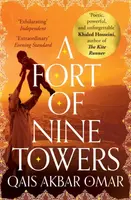 A Fort of Nine Towers - Akbar Omar Qais