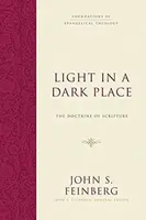 Light in a Dark Place - John S. Feinberg