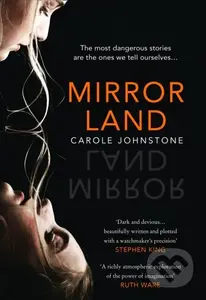 Mirrorland - Carole Johnstone - kniha z kategorie Detektivky, thrillery a horory
