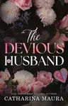 The Devious Husband - Catharina Maura