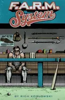 F.A.R.M. System - Rich Koslowski