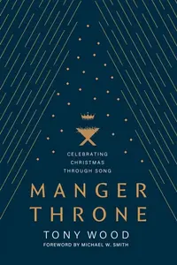 Manger Throne - Michael W. Smith