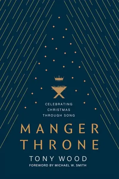 Manger Throne - Michael W. Smith