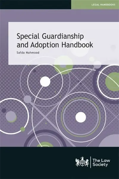 Special Guardianship and Adoption Handbook - Safda Mahmood