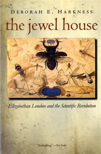 The Jewel House - Deborah E. Harkness