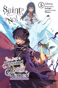 Saint? No! I'm Just a Passing Beast Tamer!, Vol. 5 - Carolina Hdz, Eleanor Summers, Inumajin Inumajin, Iidatoy Iidatoy, Falmaro