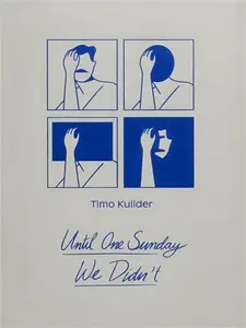 Until One Sunday We Didnâ€™t