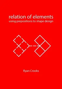 Relation of Elements - Ryan Crooks