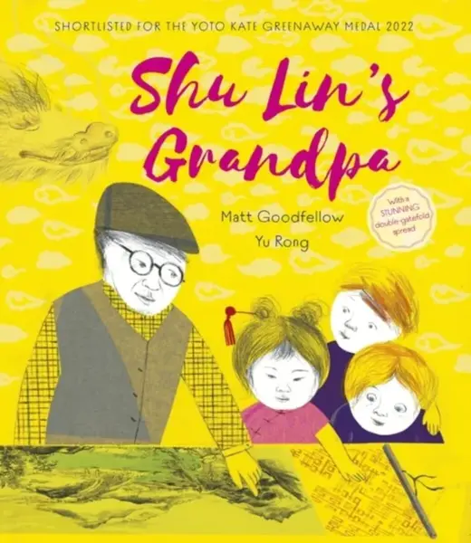 Shu Lin's Grandpa - Matt Goodfellow
