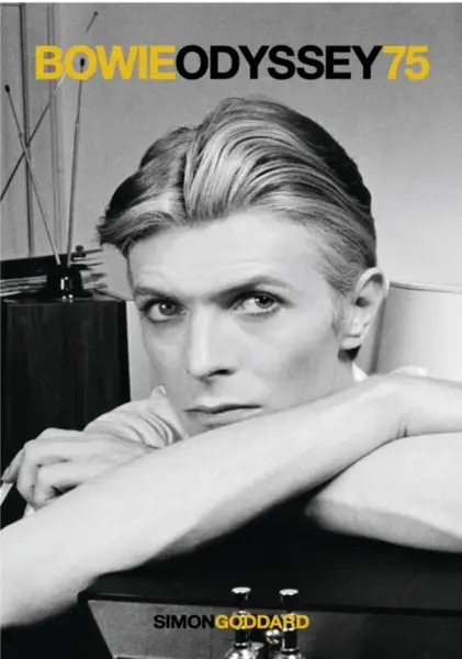 Bowie Odyssey 75 - Simon Goddard