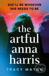 The Artful Anna Harris - Tracy Maton - kniha z kategorie Thrillery