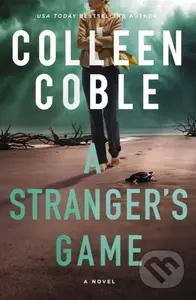 A Stranger's Game (A deadly secrets, slow burn, coastal romantic suspense) - kniha z kategorie Společenská beletrie