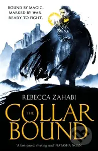 The Collarbound - Rebecca Zahabi - kniha z kategorie Společenská beletrie