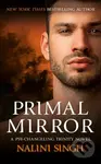 Primal Mirror (Book 8) - Nalini Singh - kniha z kategorie Společenská beletrie