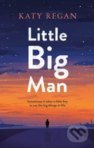 Little Big Man - Katy Regan - kniha z kategorie Romantika
