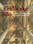 Královské dílo za Jiřího z Poděbrad a dynastie Jagellonců (poškozená) - Jiří Kuthan