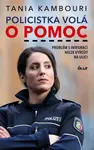 Policistka volá o pomoc - Problém s integrací nelze vyřešit na ulici (poškozená) - Tania Kambouri