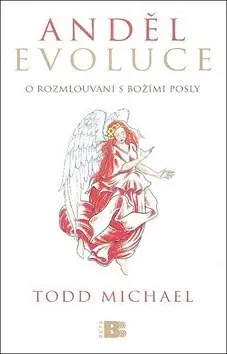 Anděl evoluce (poškozená) - Michael Todd