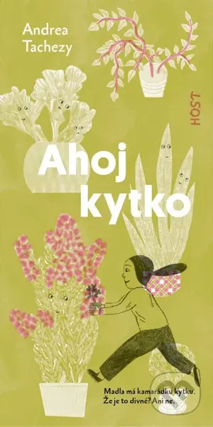 Ahoj kytko - Andrea Tachezy, Andrea Tachezy (ilustrátor) - kniha z kategorie Pohádky