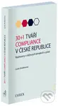 30+1 tváří compliance v České republice (Rozhovory o klíčových tématech a praxi) - kniha z kategorie Etika