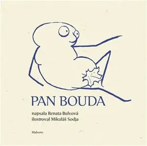 Pan Bouda - Renata Bulvová, Mikuláš Sodja