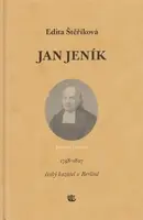 Jan Jeník český kazatel v Berlíně - Edita Štěříková