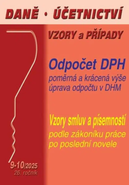 Daně, účetnictví, vzory a případy 9-10/2025 - Luděk Pelcl