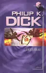 Deus Irae - Philip K. Dick