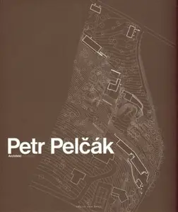 Petr Pelčák Architekt - Petr Pelčák, Judit Solt