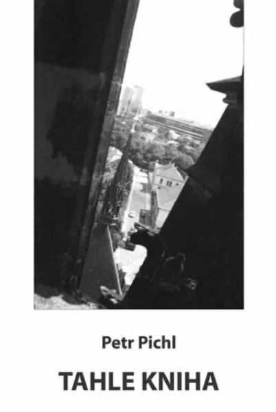 Tahle kniha - Petr Pichl, Miroslav Rubík