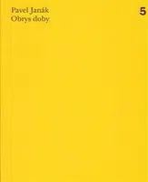 Obrys doby - Pavel Janák